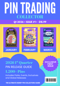 Pin Trading Collector — Q1 2026 Issue #1